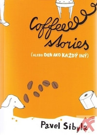 Coffee stories (alebo Deň ako každý iný)