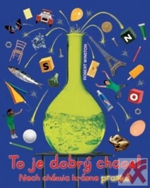 To je dobrý chaos!