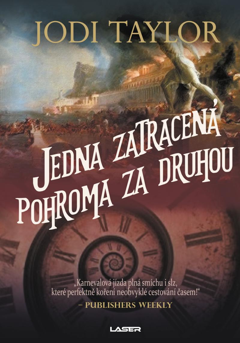 Jedna zatracená pohroma za druhou