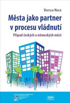 Města jako partner v procesu vládnutí. Případ českých a německých měst