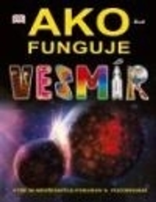 Ako funguje vesmír