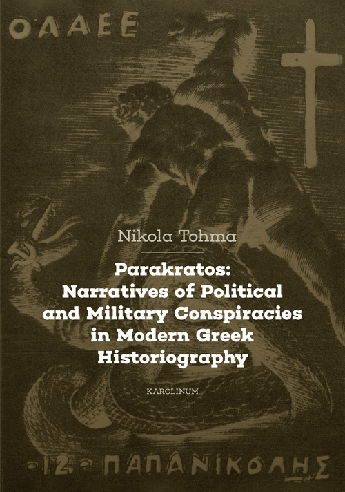Parakratos: Narratives of Political and Military Conspiracies in Modern Greek Hi