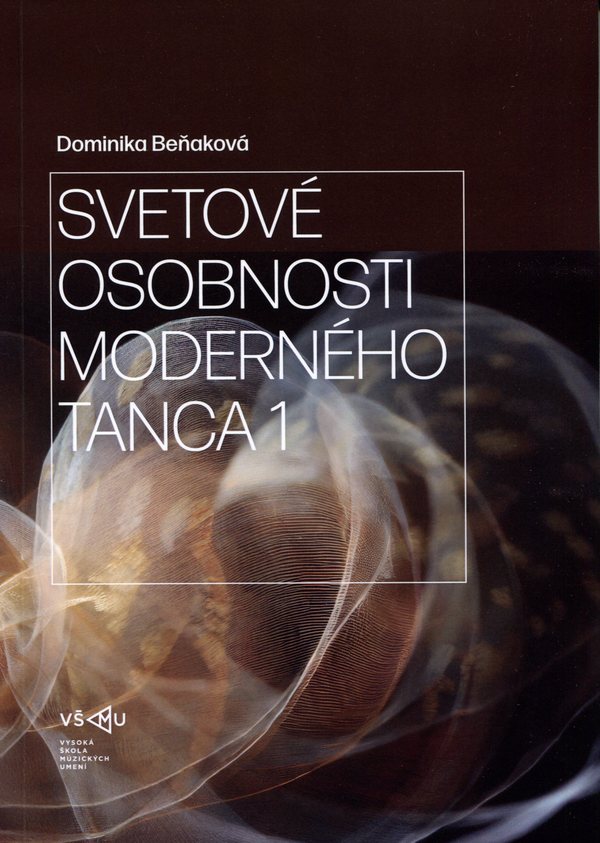 Svetové osobnosti moderného tanca 1