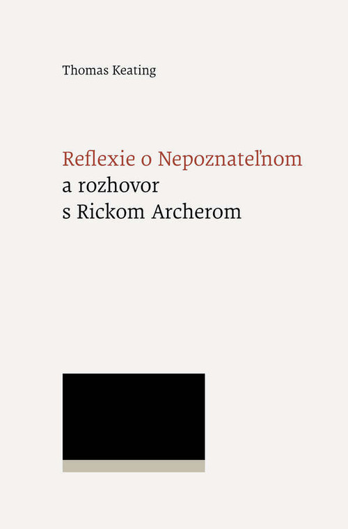 Neflexie o Nepoznateľnom a rozhovor s Rickom Archerom