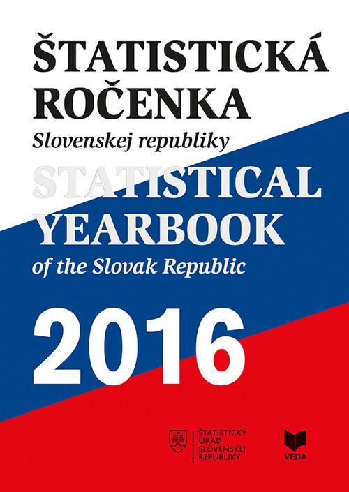 Štatistická ročenka SR 2016 / Statistical Yearbook of the Slovak Republic 2016