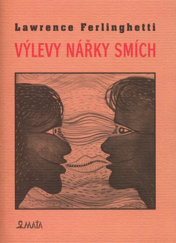 Výlevy Nářky Smích