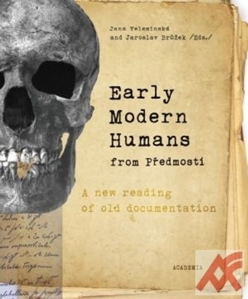 Early Modern Humans from Předmostí