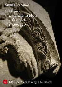 Dějiny cisterckého řádu v Čechách (1142 - 1420)