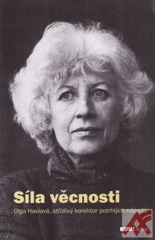Síla věcnosti - Olga Havlová, střízlivý korektor potrhlých nápadů