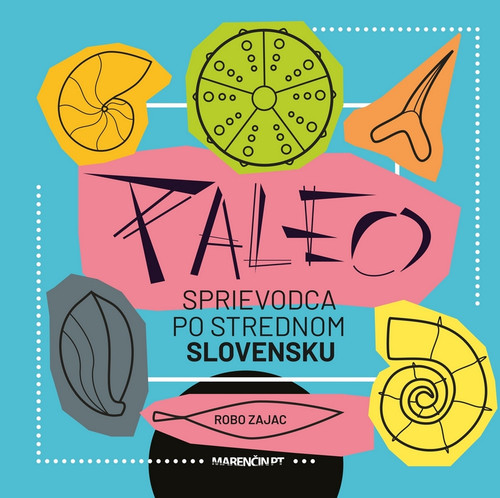Paleo sprievodca po strednom Slovensku