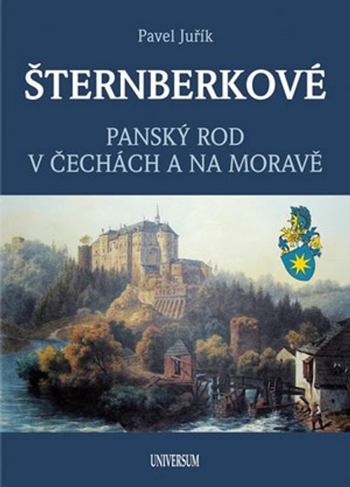 Šternberkové. Panský rod v Čechách a na Moravě
