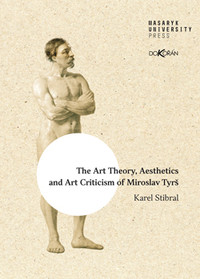 The Art Theory, Aesthetics and Art Criticism of Miroslav Tyrš