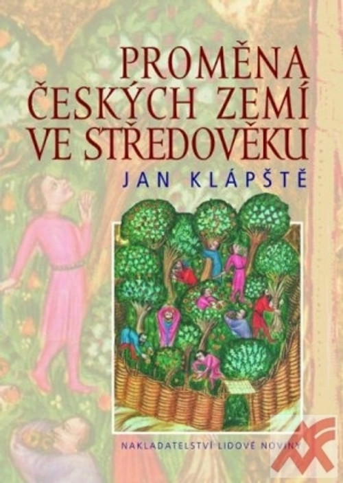 Proměna českých zemí ve středověku