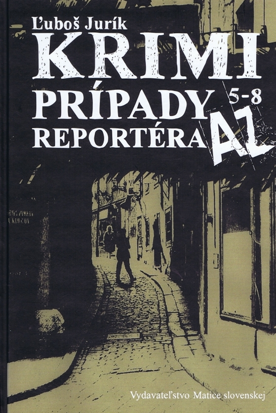 Krimi prípady reportéra AZ 5 - 8