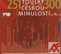 Toulky českou minulostí 251-300 - 2 CD (audiokniha)