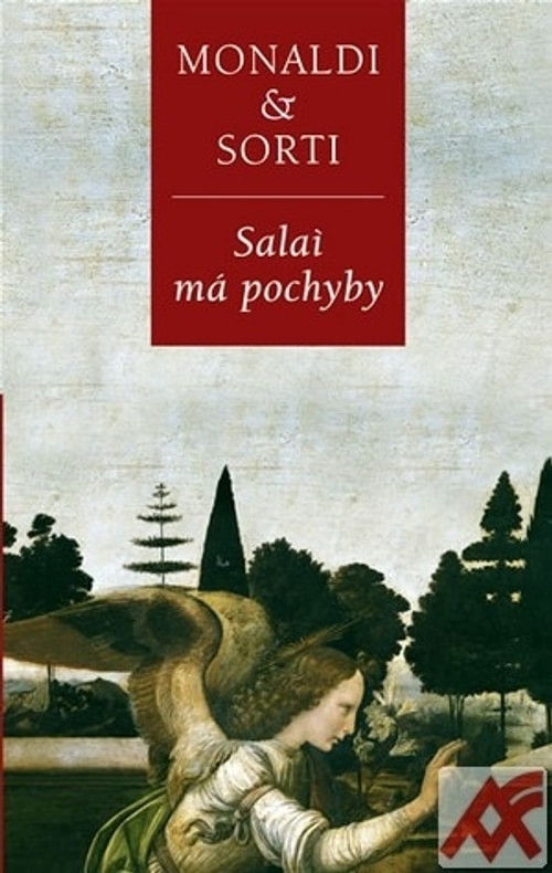 Salaí má pochyby