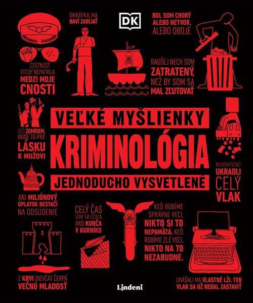 Kriminológia - Veľké myšlienky