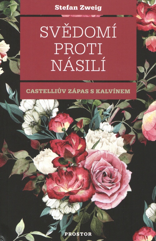 Kniha Svědomí proti násilí - Stefan Zweig