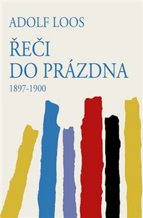 Řeči do prázdna. 1897-1900