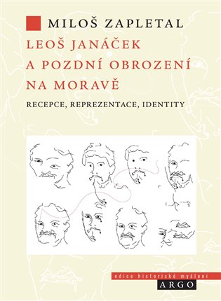 Leoš Janáček a pozdní obrození na Moravě