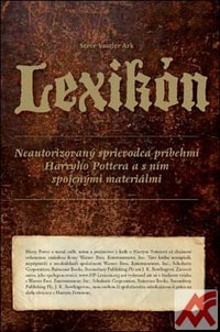 Lexikón. Neautorizovaný sprievodca príbehmi Harryho Pottera