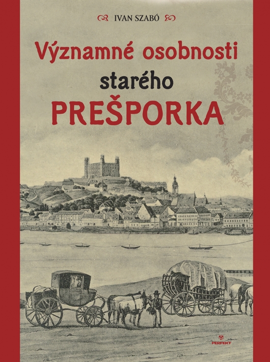 Významné osobnosti starého Prešporka