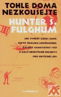 Tohle doma nezkoušejte