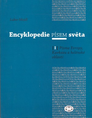 Encyklopedie písem světa I.