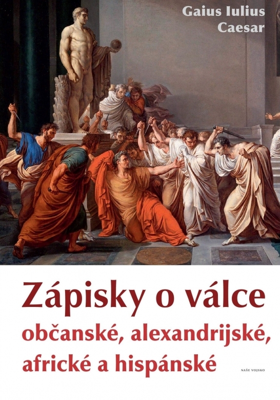 Zápisky o válce občanské, alexandrijské, africké a hispánské