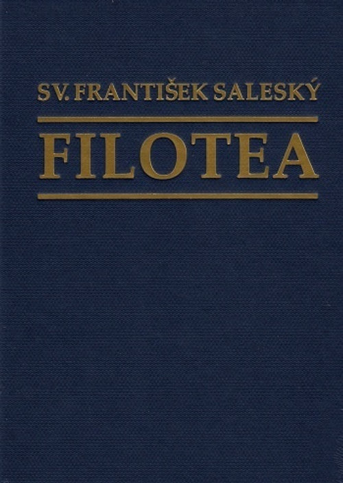 Filotea. Návod na nábožný život