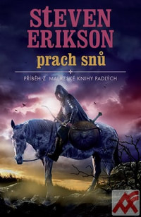 Prach snů - Příběh z malazské knihy padlých