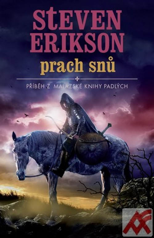 Prach snů - Příběh z malazské knihy padlých