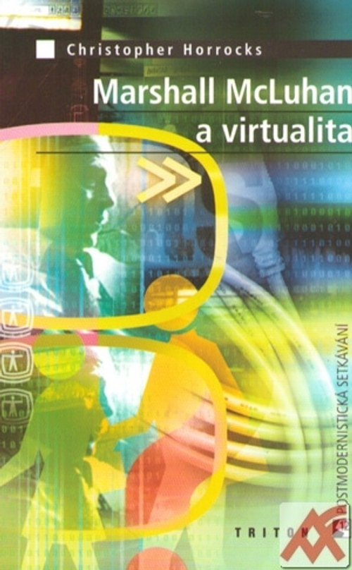 Marshall McLuhan a virtualita