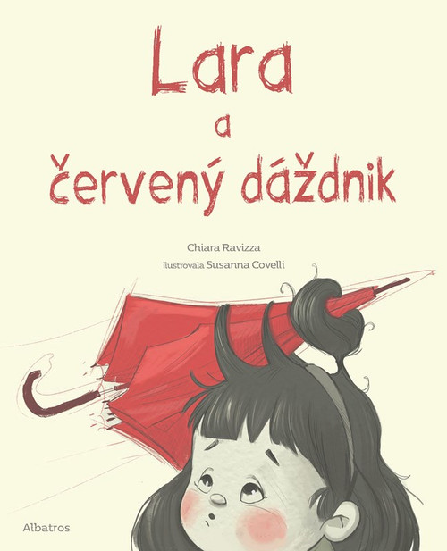 Lara a červený dáždnik