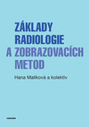 Základy radiologie a zobrazovacích metod