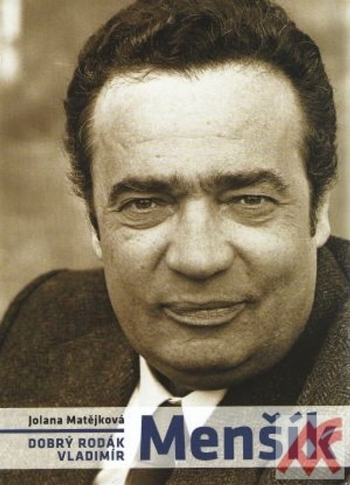 Dobrý rodák Vladimír Menšík