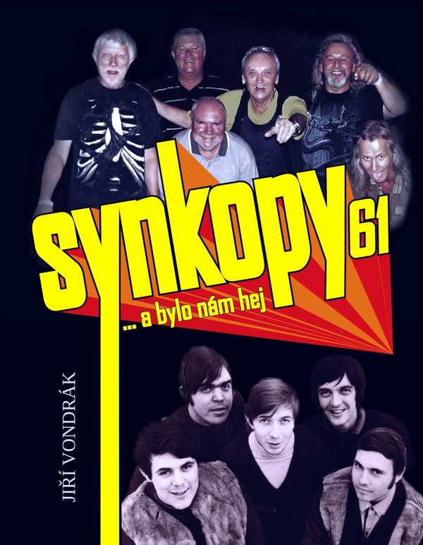 Synkopy 61 ...a bylo nám hej