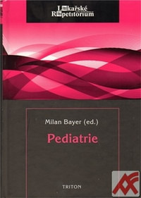 Pediatrie. Lékařské repetitorium