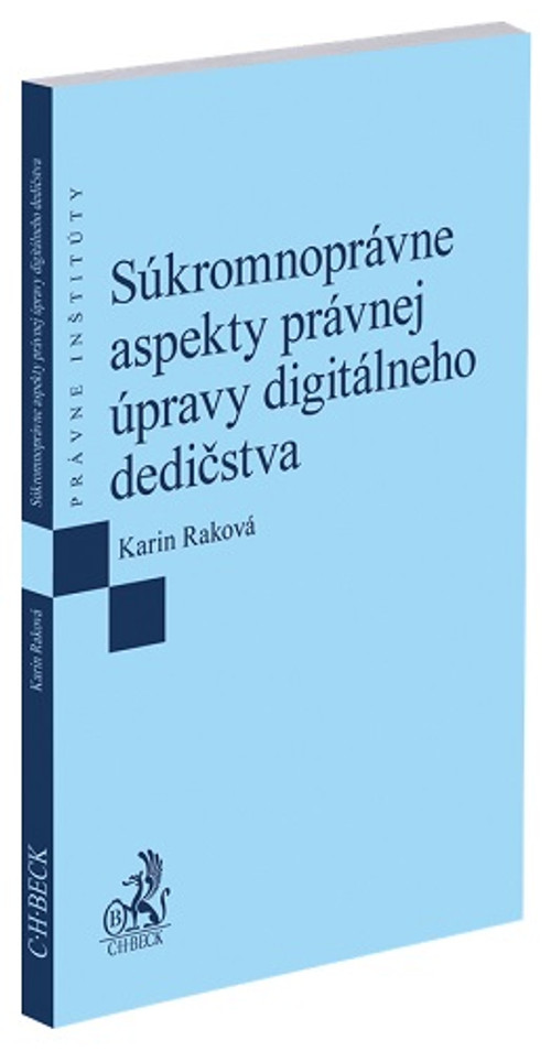 Súkromnoprávne aspekty právnej úpravy digitálneho dedičstva