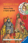 Marco Polo a tajný spolok - Detektívi v čase 8