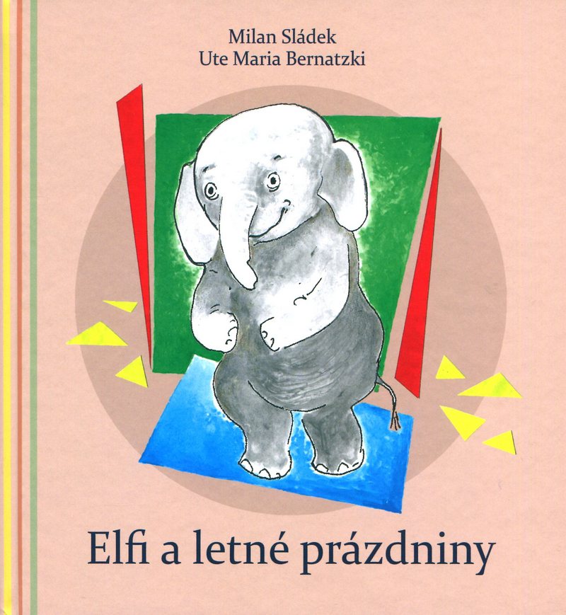Elfi a letné prázdniny / Elfi und die grossen Ferien
