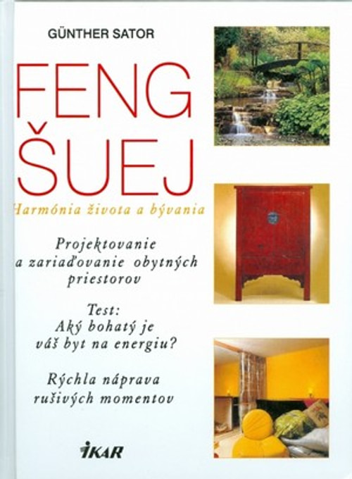 Feng šuej. Harmónia života a bývania
