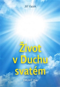 Život v Duchu svatém. 2. díl