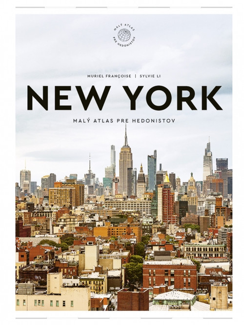 New York. Malý atlas pre hedonistov