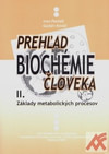 Prehľad biochémie človeka II. Základy metabolických ...