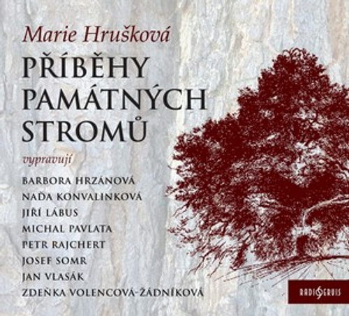 Příběhy památných stromů Čech a Moravy - CD (audiokniha)