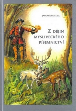 Z dějin mysliveckého písemnictví