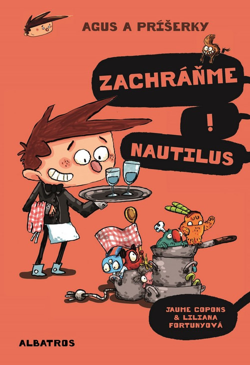 Agus a príšerky 2. Zachráňme Nautilus!