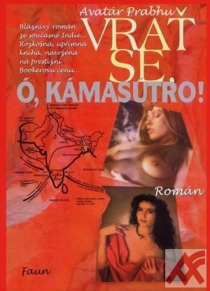 Vrať se, ó, Kámasútro!