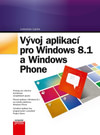 Vývoj aplikací pro Windows 8.1 a Windows Phone